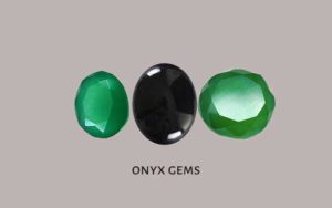 Onyx Gems